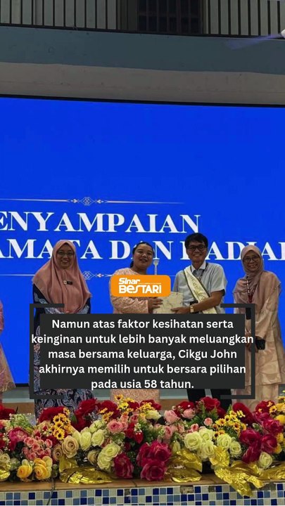 Cikgu John bersara!