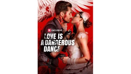 Love Is a Dangerous Dance #reelshort