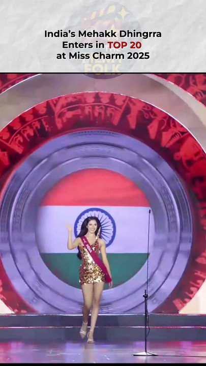 India's Mehakk Dhingrra enters Top 20 of Miss Charm 2025 #mehakdhingra #misscharm #india #shorts