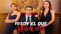 Yo Soy El Que Manda
