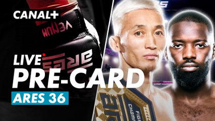 ‼️ Pre-Card Ares 36 🥊🔥