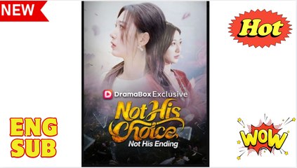 Not His Choice, Not His Ending