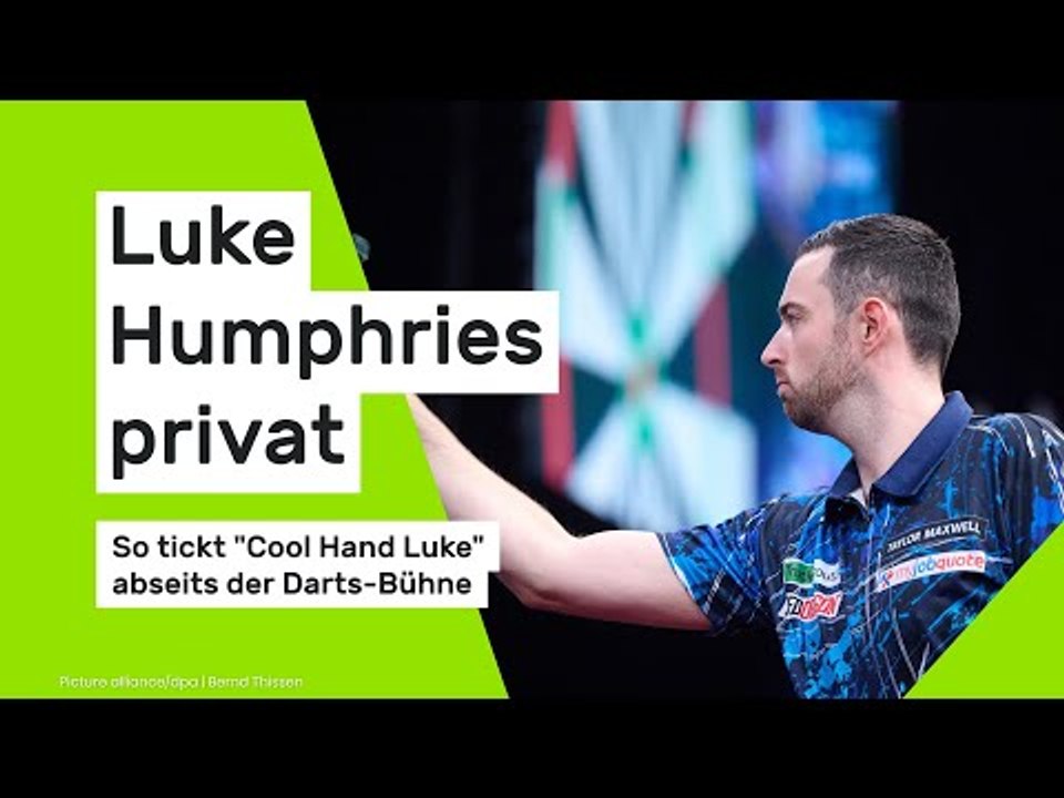 Luke Humphries privat: So tickt "Cool Hand Luke" abseits der Darts-Bühne