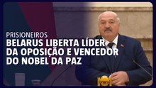 Belarus liberta líder da oposição e vencedor do Nobel da Paz