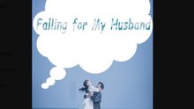 Falling For My Husband (2025) - FULL HD [Eng Sub]