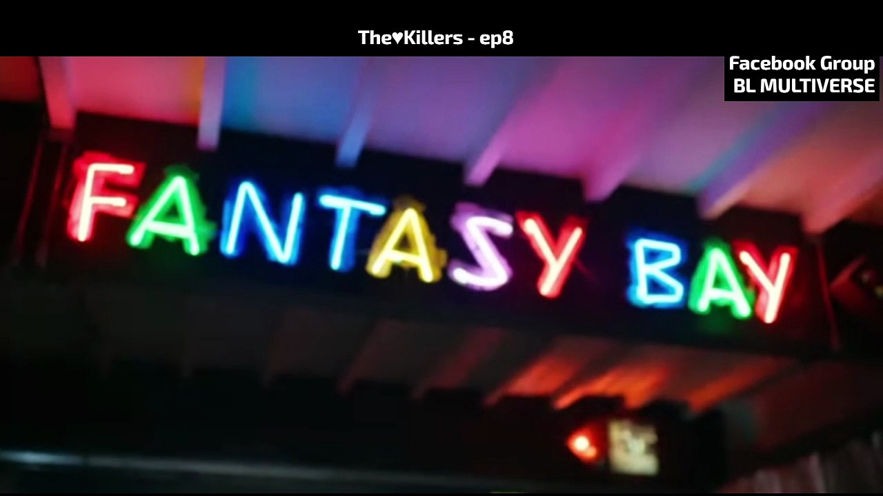 The♥Killers - ep8