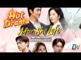 After She Left: Two Sweethearts Drowning In Regret – Full HD Movie