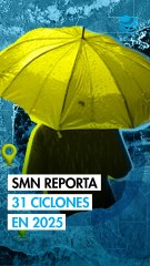 Temporada de lluvias y huracanes 2025 registró 31 ciclones tropicales