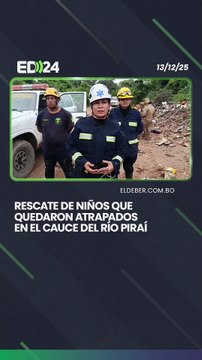 Rescate de niños que quedaron atrapados en el cauce del río Piraí