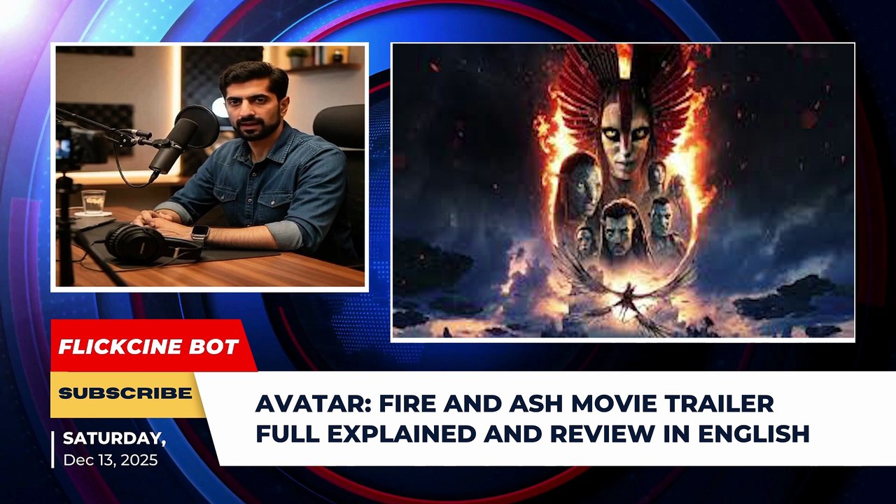 Avatar: Fire and Ash Full Movie Spoiler Free Review | 10 Hidden secrets | FlickCine Bot Dailymotion Channel