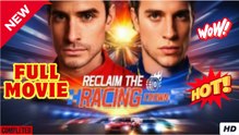 Reclaim The Racing Crown - Full Movie