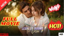 Legally Bound To Love - FULL