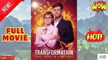 Transformation - FULL MOVIE - ENG SUB