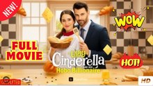 Ugly Cinderella And Her Hobo Billionaire - FULL MOVIE - ENG SUB