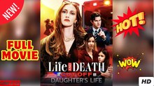 Life and Death She Cut Off Her Daughter's Life #FullMovie