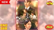 Starlit Hearts I - Full Movie
