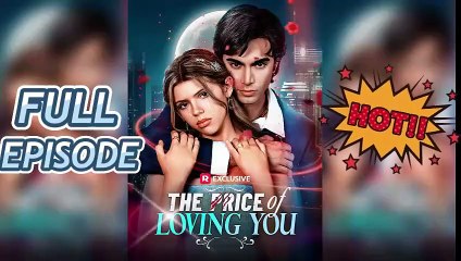 The Price Of Loving You – Full Series Now !! 🔮Supernatural