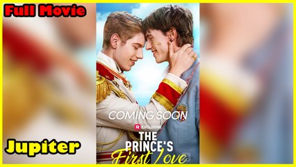 The Princes First Love Full Movie | Reelshort