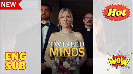 Twisted Minds Full Movie (2025)