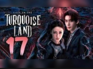 ᴇᴘꜱ.17  - Lσνє σɴ тнє Tυяqυσιѕє Lαɴᴅ (2O25)[ᴇɴɢꜱᴜʙ]