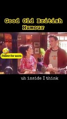 Good Old British Humour #funny #shorts #shortsfeed #funnyshorts