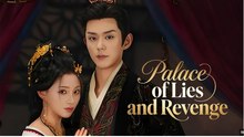 Palace of Lies and Revenge Chinese Drama - English Sub