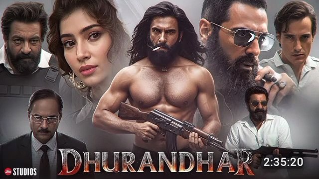 DHURANDHAR PART 2 (2025) SANJAY DUTT, RANVEER SINGH, AKSHAY KHANNA NEW SUPERHIT BOLLYWOOD MOVIE HD 1080P