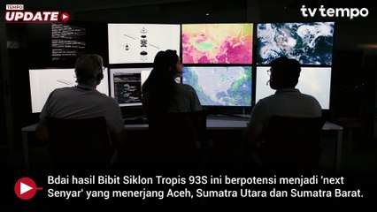 BRIN Ingatkan Waspada Bibit Siklon 93S Potensi Jadi 'Next Senyar'