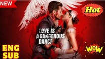 Love Is a Dangerous Dance Full Version