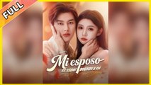 Mi Esposo Es Súper Pegado A Mí Episodio Completo