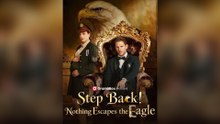 Step Back! Nothing Escapes the Eagle Full Movie