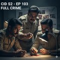 CID SEASON 2 - EPISODE 103 FULL [CRIME INVESTIGATION HINDI SERIES]