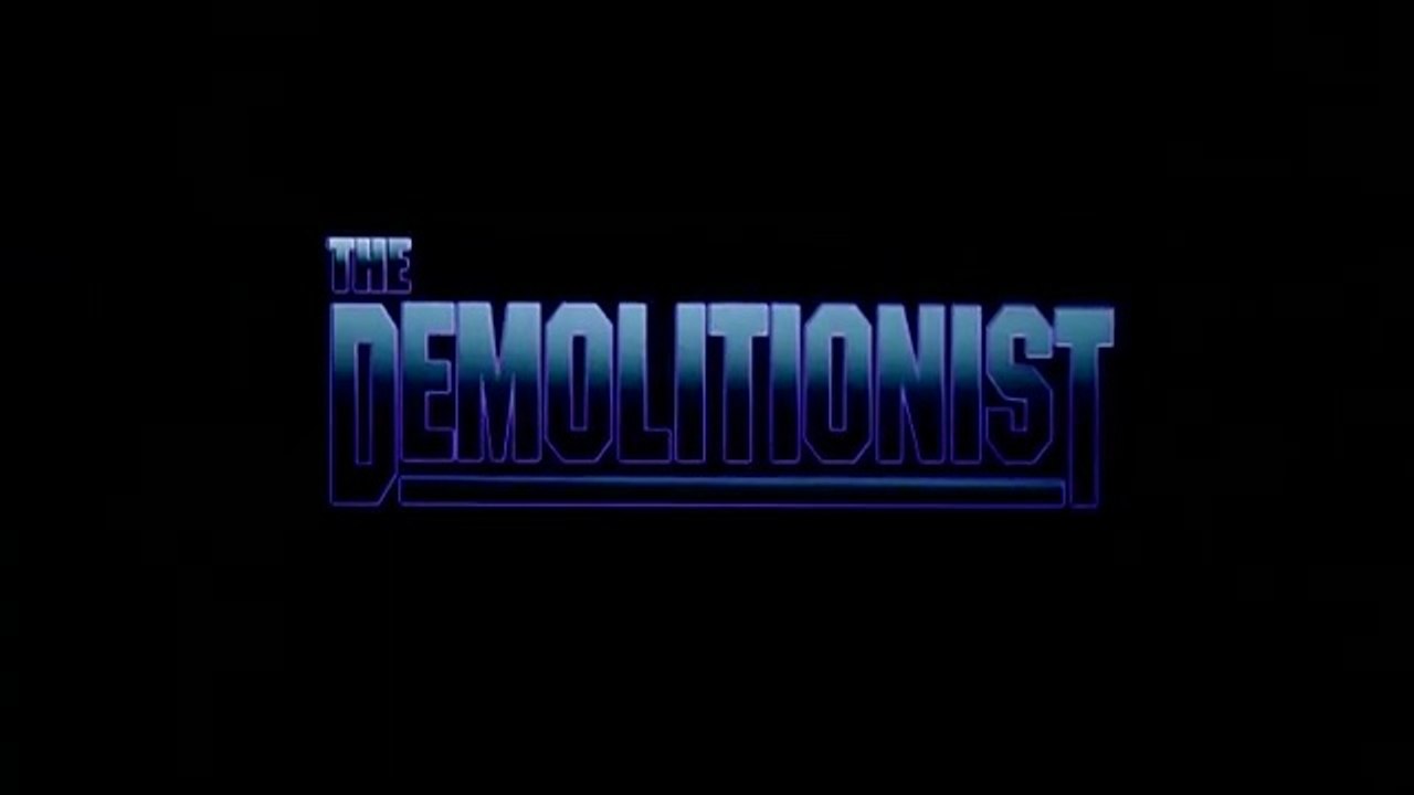 The Demolitionist