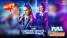 The Hacker Heiress Strikes Back Full Version Tt Series