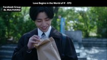 ♦ Love Begins in the World of If - EP3