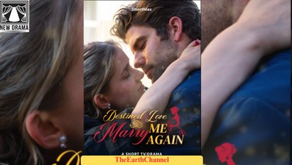 🍏🧡️🏳️ 12.12 - 12.21 🔥 Destined Love Marry Me Again dailymotion 🌕x9vojiw