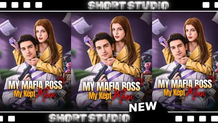 [TOP MOVIE] My Mafia Boss, My Kept Man #reelshort #Shortstudio