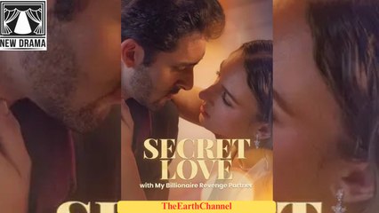 🍏💚🔳🏳️ 12.14 - 12.17 🔥 Secret Love With My Billionaire Revenge Partner dailymotion 🌍x9vokuu