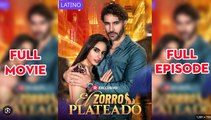 El Zorro Plateado Completo en Español Full Movies English Sub