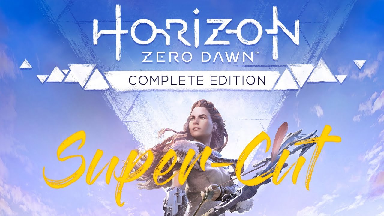 Horizon Zero Dawn (Part 1) - Super-Schnitt