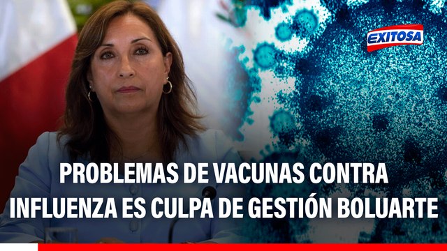 Gripe H3N2 en Perú: Problema de vacunas contra influenza es culpa de la gestión de Dina Boluarte