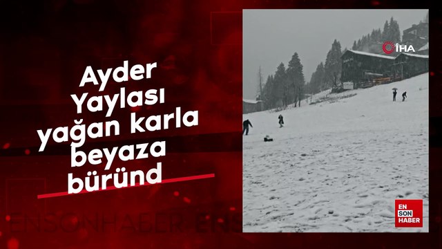 Ayder Yaylası yağan karla beyaza büründü