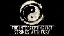 The Way Of The INTERCEPTING Fist - Song