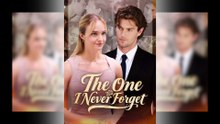 The One I Never Forget Full Movie