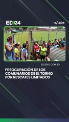 Preocupación de los comunarios de El Torno por rescates limitados