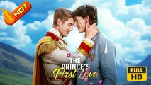 The Prince's First Love | Full Movie HD - LGBTQ Romance Drama Young Adult Modern Sexual-Awakening Gay & Lesbian Coming-of-Age First Love Teen Forbidden Love USA Campus Palace Park Contemporary All Ages Royalty/Nobility Student Enemies to Lovers