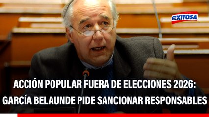 Acción Popular queda fuera de las Elecciones 2026: "Hay que expulsar a los responsables", señala García Belaunde