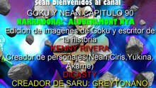 Que hubiera pasado si Goku era traicionado Nean y el Sayayin de corazón puro (parte 90)