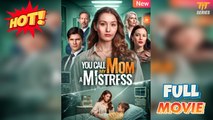 The Woman You Call A Mistress Is My Mom Full Version Tt Series