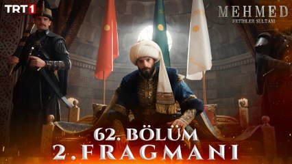 Mehmed: Fetihler Sultanı 62. Bölüm 2. Fragmanı